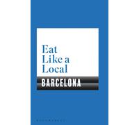 Eat Like a Local BARCELONA