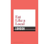 Eat Like a Local LONDON