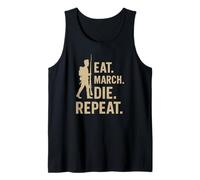 Eat March Die Repeat - Civil War Soldier Reenactor Tank Top