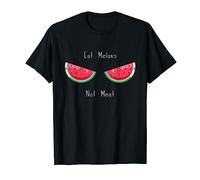 Eat Melons - Not Meat T-Shirt