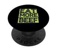 Eat More Beef Meat Eater Protein, High Protein Diet PopSockets Adhesive PopGrip
