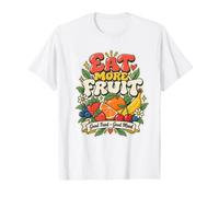 Eat More Fruit Good Food, Healthy Eating Value Graphic T-Shirt