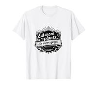 Eat More Plants Do More Yoga - Vegan Mindset T-Shirt