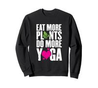 Eat More Plants Do More Yoga Vegan Workout Sweatshirt
