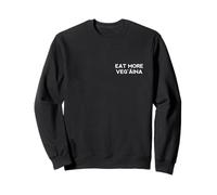 Eat More Veg'aina Sweatshirt