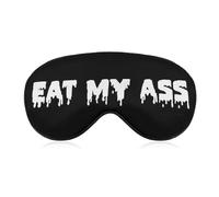 Eat My Ass Sleep Mask Eye Cover for Sleeping Men Women Light Blocking Travel Blindfold