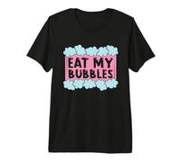 Eat My Bubbles Natural Ingredients Soap Crafting Soapmaking Premium T-Shirt