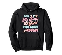 Eat No Sleep Feed Baby Repeat, New Mom Dad Parent Humor Pullover Hoodie