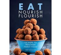 Eat Nourish Flourish