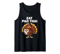 Eat Pad Thai Turkey Fun Thanksgiving Tank Top