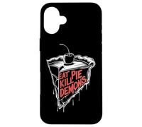 Eat Pie Kill Demons - Supernatural Inspired Case for iPhone 16 Plus