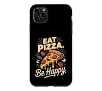 Eat Pizza Be Happy Pizza Lover Italian Food Foodie Case for iPhone 11 Pro Max