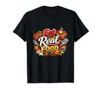 Eat Real Food Barbecue Steak Grilling Cookout Meat T-Shirt