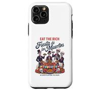 Eat Rich Day of the Dead - Anti-Greed Social Justice Case for iPhone 11 Pro