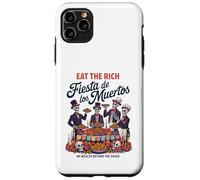Eat Rich Day of the Dead - Anti-Greed Social Justice Case for iPhone 11 Pro Max