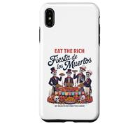 Eat Rich Day of the Dead - Anti-Greed Social Justice Case for iPhone XS Max