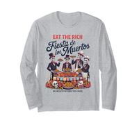 Eat Rich Day of The Dead - Anti-Greed Social Justice Long Sleeve T-Shirt