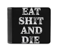 Eat Shit and Die Leather Minimalist Wallet for Men Women Slim Bifold Purse with Card Holder