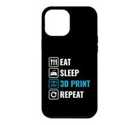 Eat Sleep 3D Print Repeat Funny 3D Printing Maker Design Case for iPhone 12 Pro Max