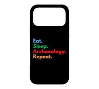 Eat Sleep Archaeology Repeat for Archaeologists and Lovers Case for iPhone 17 Pro Max