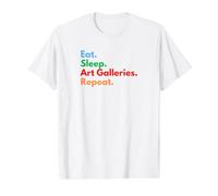 Eat Sleep Art Galleries Repeat for Art Galleries Lovers Value Graphic T-Shirt, Men, White, M