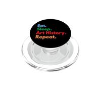 Eat Sleep Art History Repeat for Art History Lovers PopSockets PopGrip for MagSafe