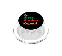 Eat Sleep Auction Repeat for Auctioneers and Auction Lovers PopSockets PopGrip for MagSafe