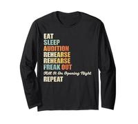 Eat Sleep Audition Rehearse Repeat Graphic Long Sleeve T-Shirt