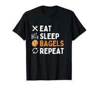 Eat Sleep Bagels Repeat Funny Bagel Lover Humor T-Shirt