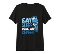 Eat Sleep Blue Jay Repeat - Blue Jay Premium T-Shirt