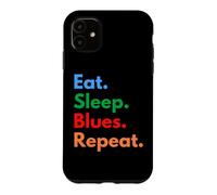Eat Sleep Blues Repeat for Blues Music Lovers Case for iPhone 11