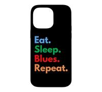 Eat Sleep Blues Repeat for Blues Music Lovers Case for iPhone 14 Pro Max