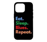 Eat Sleep Blues Repeat for Blues Music Lovers Case for iPhone 16 Pro