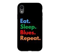 Eat Sleep Blues Repeat for Blues Music Lovers Case for iPhone XR