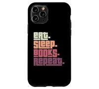 Eat Sleep Books Repeat Reader Bookworm Reading Lover Case for iPhone 11 Pro