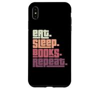 Eat Sleep Books Repeat Reader Bookworm Reading Lover Case for iPhone XS Max