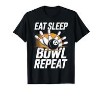 Eat Sleep Bowl Repeat Bowling Funny Bowler T-Shirt