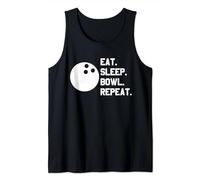 Eat Sleep Bowl Repeat Men Women Funny Bowling Bowls Sports Tank Top