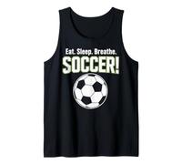 Eat Sleep Breathe Soccer Tank Top
