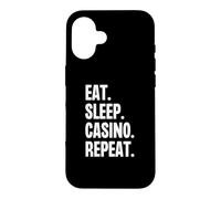 Eat Sleep Casino Repeat Funny Gambling Gamble Poker Case for iPhone 16