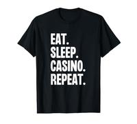 Eat Sleep Casino Repeat Funny Gambling Gamble Poker Value Graphic T-Shirt