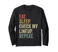 Eat Sleep Check My Lineup Repeat Funny Fantasy Football Long Sleeve T-Shirt