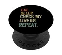 Eat Sleep Check My Lineup Repeat Funny Fantasy Football PopSockets Adhesive PopGrip