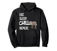 Eat Sleep Chill Repeat Cute Lazy Chilling Sloth Pullover Hoodie