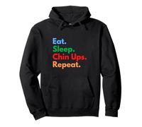 Eat Sleep Chin Ups Repeat for Gym Bros and Fitness Lovers Pullover Hoodie