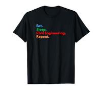 Eat Sleep Civil Engineering Repeat Civil Engineers Students T-Shirt