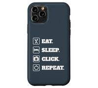 Eat, Sleep, Click, Repeat Photography Stuff for Photographer Case for iPhone 11 Pro