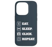 Eat, Sleep, Click, Repeat Photography Stuff for Photographer Case for iPhone 14 Pro