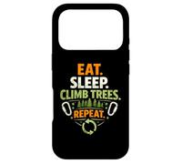 Eat Sleep Climb Trees Repeat Arborist Arboriculturist Care Case for iPhone 17 Pro
