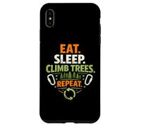 Eat Sleep Climb Trees Repeat Arborist Arboriculturist Care Case for iPhone XS Max